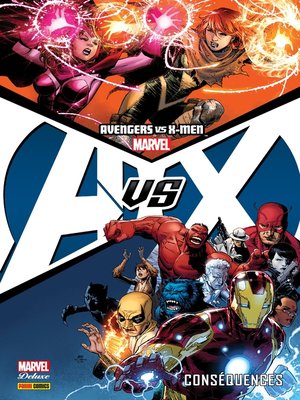 cover image of Avengers vs X-Men--Conséquences